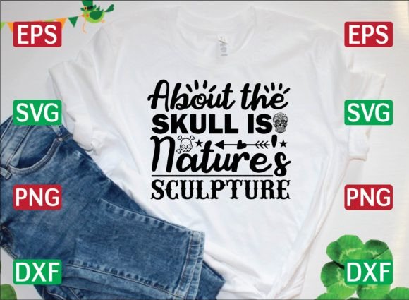 About the Skull is Nature's Sculpture Graphics
