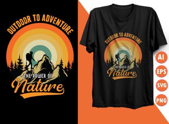 Outdoor to Adventure the Power of Nature
