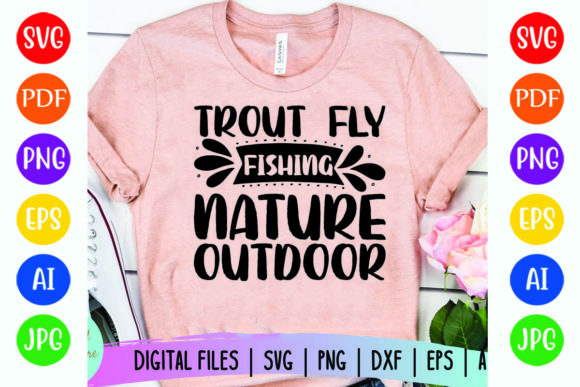 Trout Fly Fishing Nature Outdoor Graphics and T-Shirt Designs