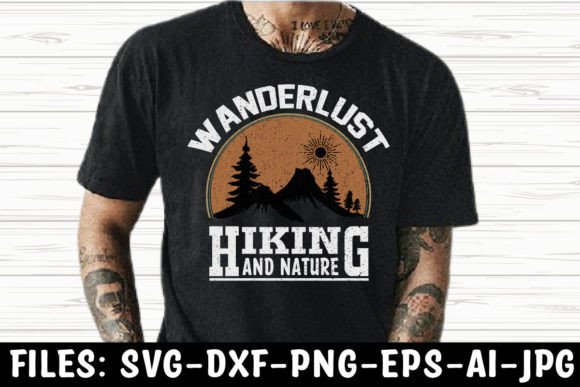 Wanderlust Hiking and Nature T-Shirt Designs